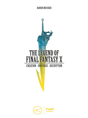 cover image of The Legend of Final Fantasy X
